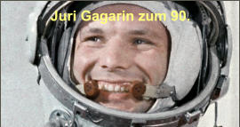 Juri Gagarin zum 90.